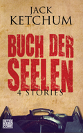 Jack Ketchum: 'Buch der Seelen' (2016)